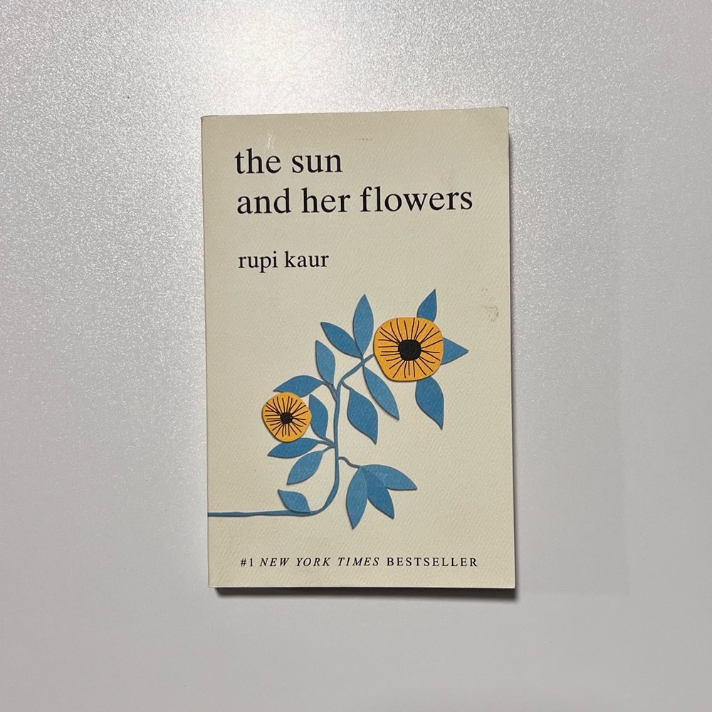 The Sun and Her Sunflowers by Rupi Kaur